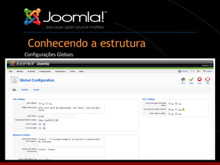 Conhecendo a estrutura Configurações Globais 