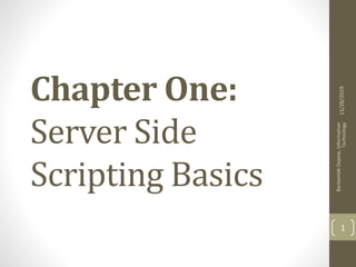 server side scripting basics by Bantamlak Dejene | PPT