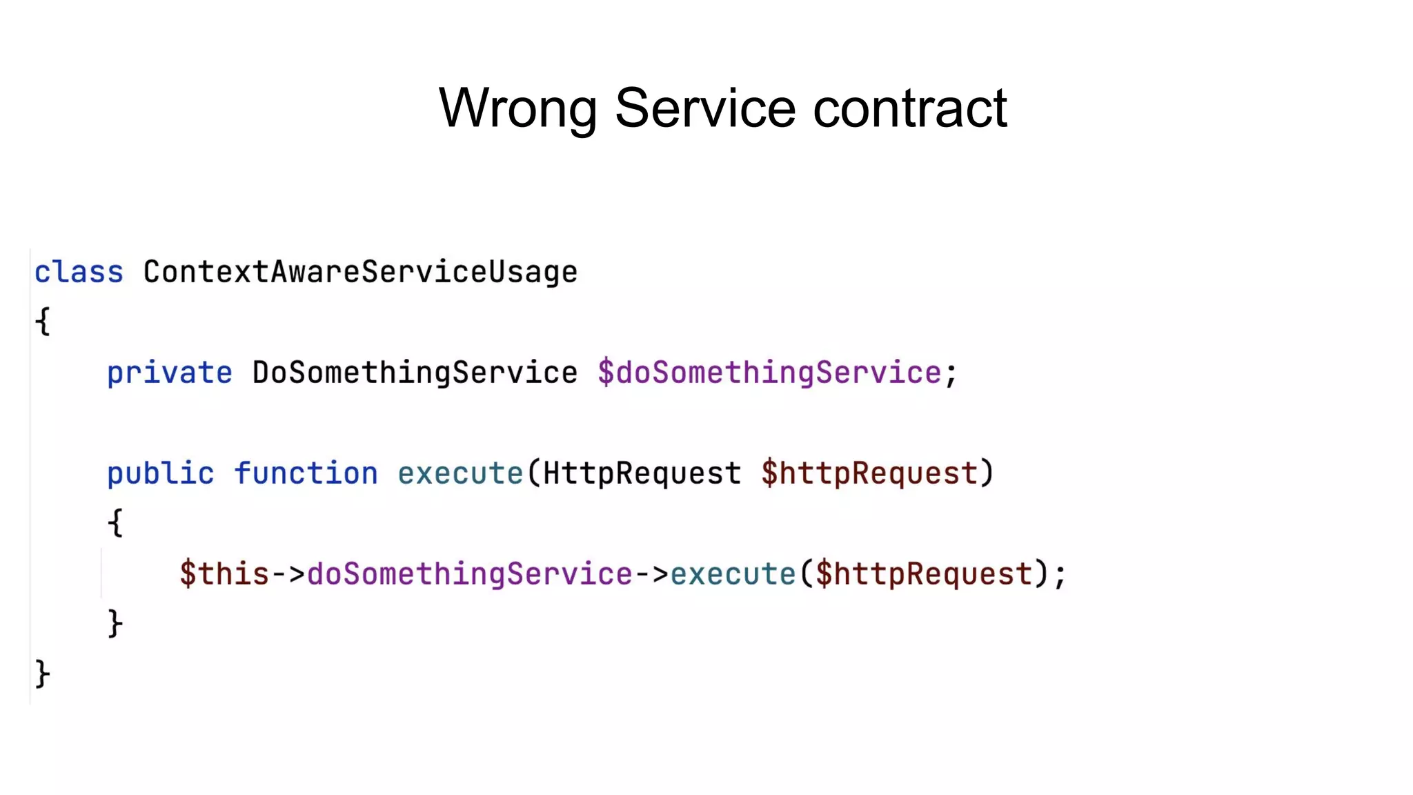 Wrong Service contract
 