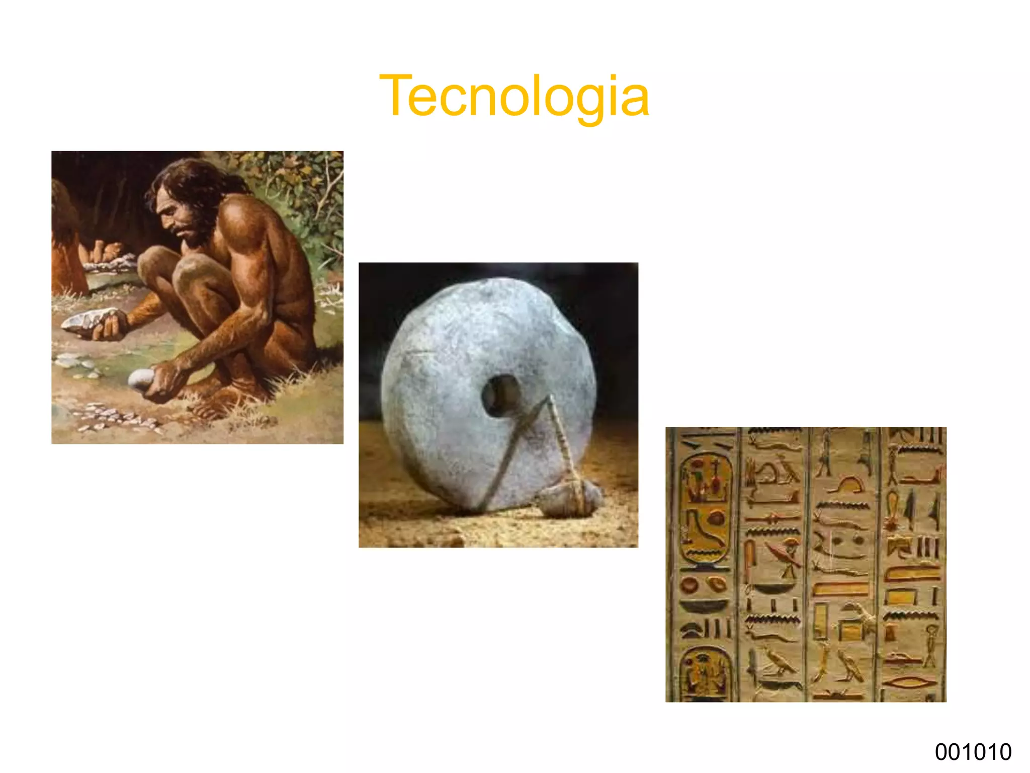 Tecnologia
001010
 