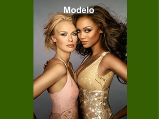 Modelo
 