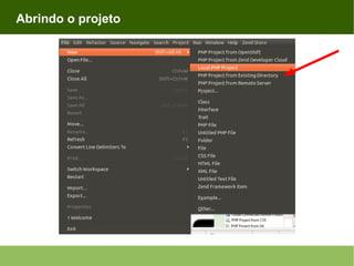 Abrindo o projeto

 