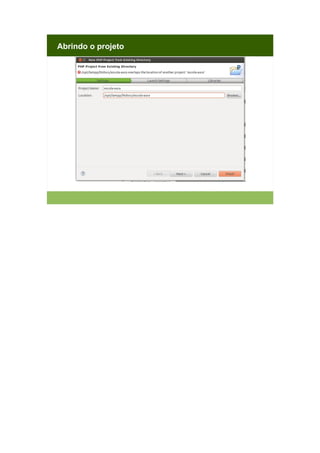 Abrindo o projeto

 