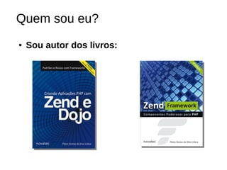 Quem sou eu? 
● Sou autor dos livros: 
 