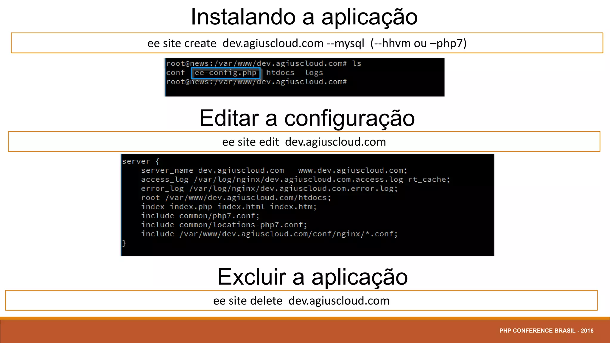 Acesso remoto
1
/server/debian8>vagrant share --http 8003 --https 4303
/server/debian8/>vagrant login
2
3
PHP CONFERENCE BRASIL - 2016
https://atlas.hashicorp.com/account/new
 