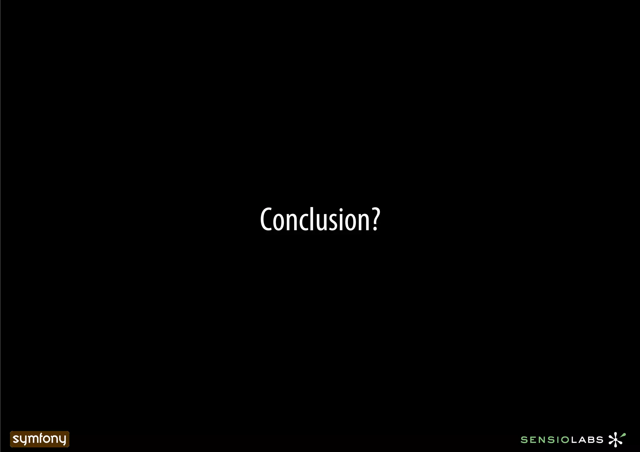 Conclusion?
 