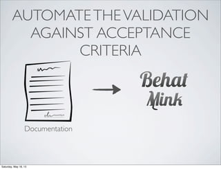 Phpday - Automated acceptance testing with Behat and Mink