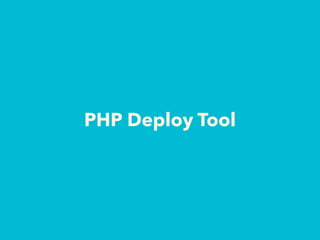 PHP Deploy Tool
 