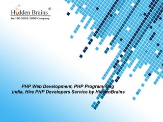 Powerpoint Templates PHP Web Development, PHP Programming  India, Hire PHP Developers Service by HiddenBrains 
