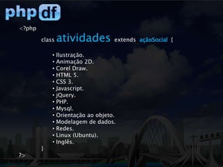 Delegar atribuições.Tecnologia aplicadaGitHub (Controle de versão).