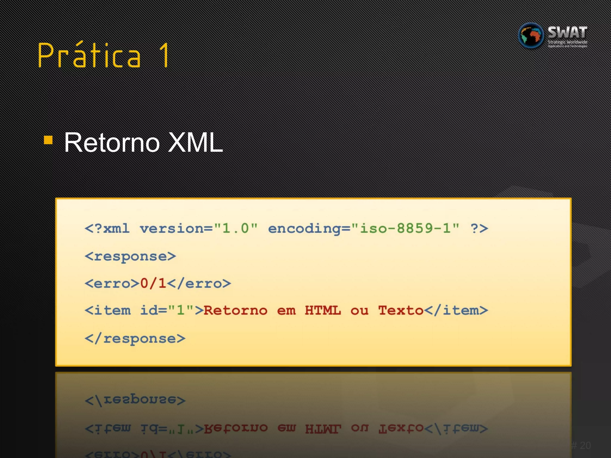 Retorno XML #  