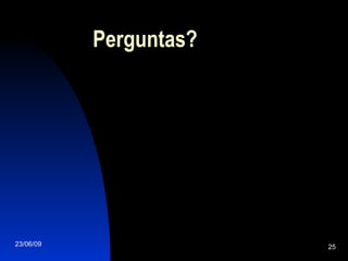 Perguntas? 
