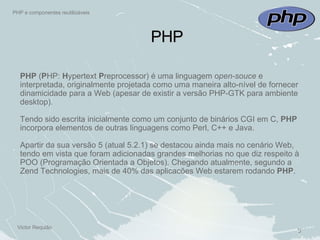 PHP e componentes reutilizáveis