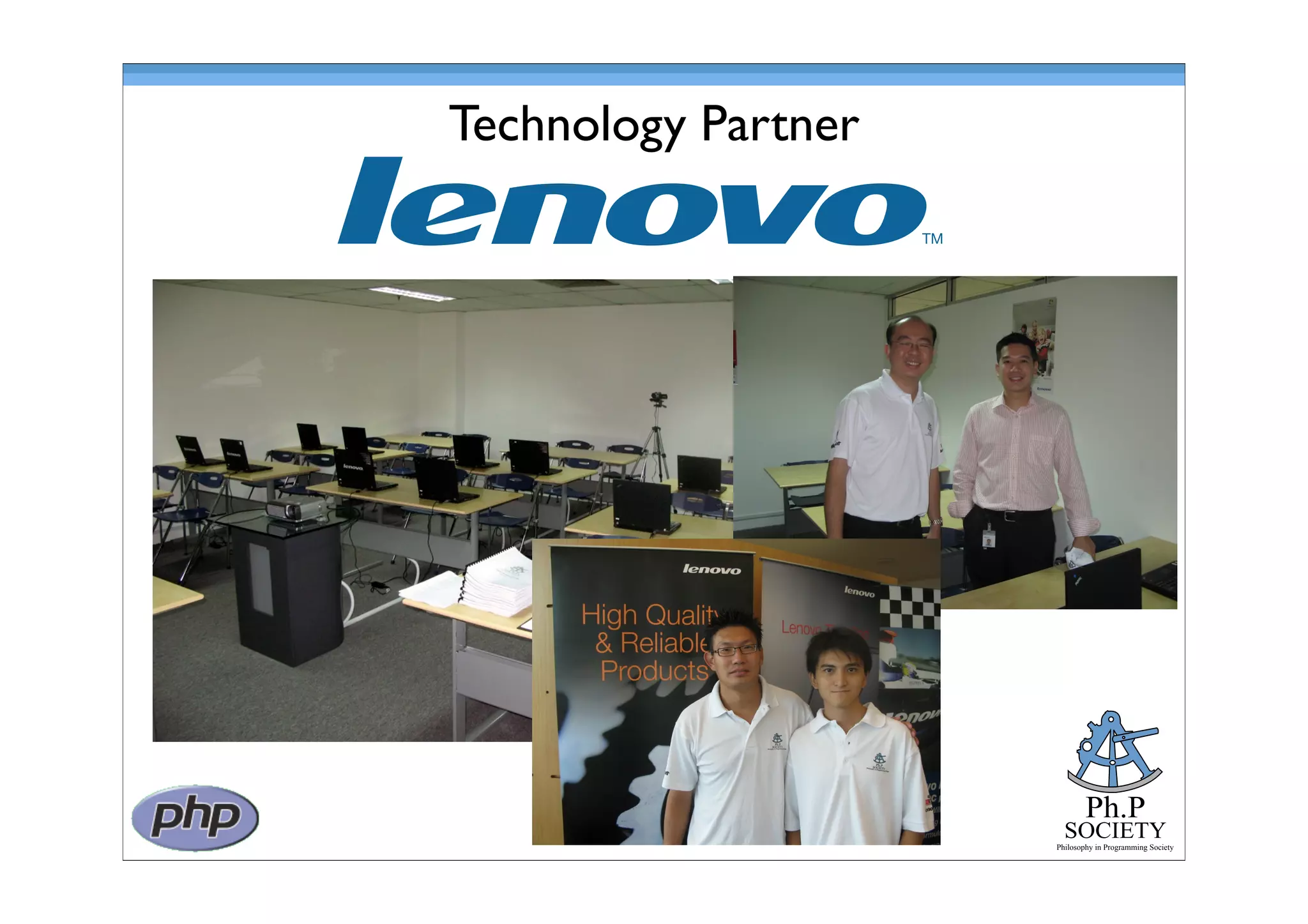 Ph.P
SOCIETY
Philosophy in Programming Society
Technology Partner
 