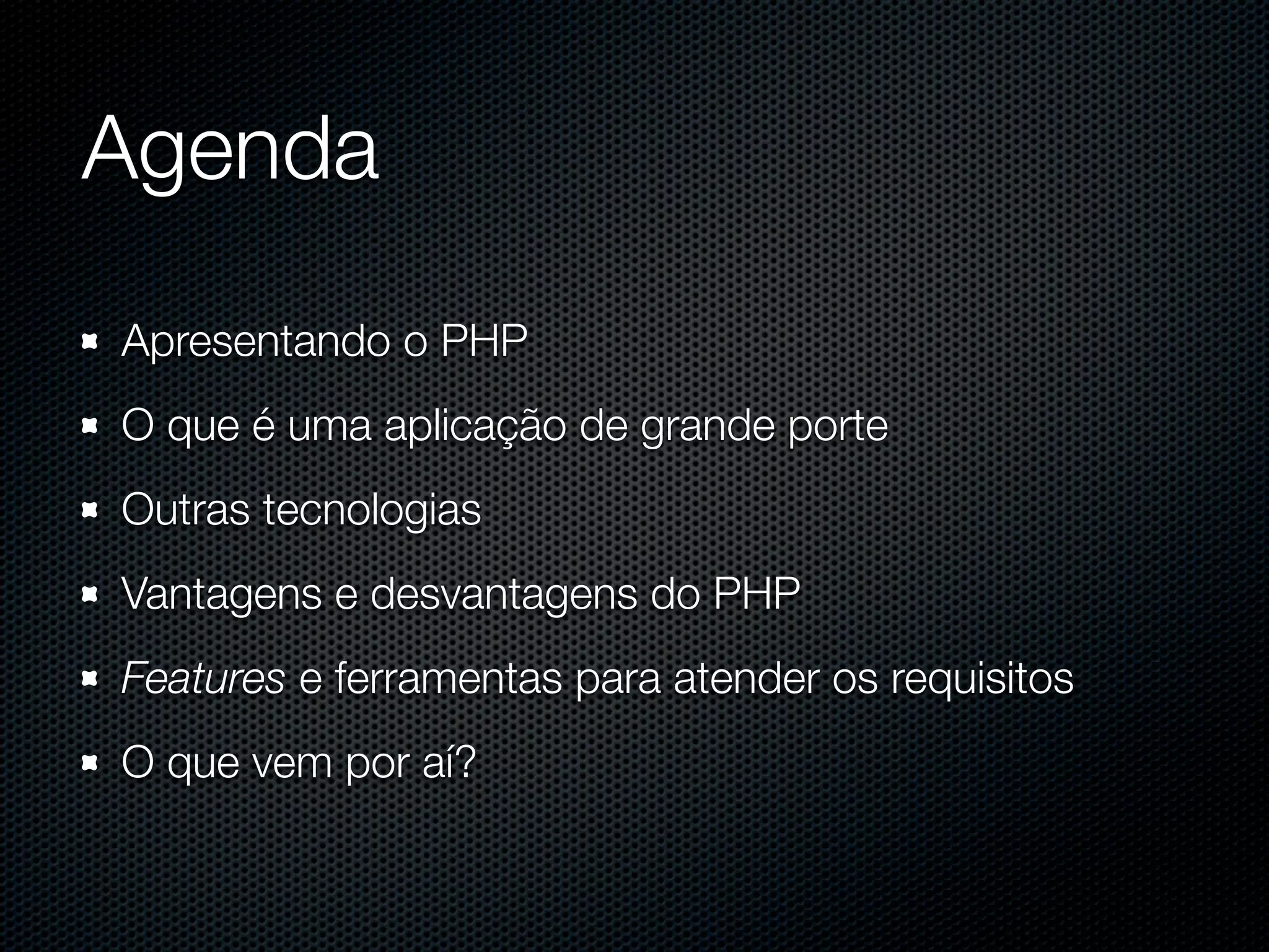 PHP para aplicações Web de grande porte