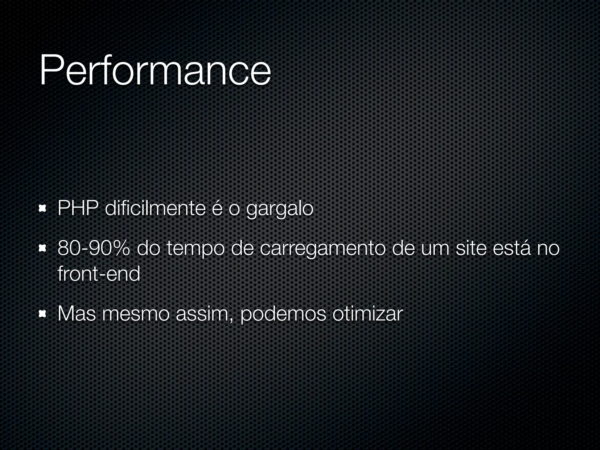 PHP para aplicações Web de grande porte