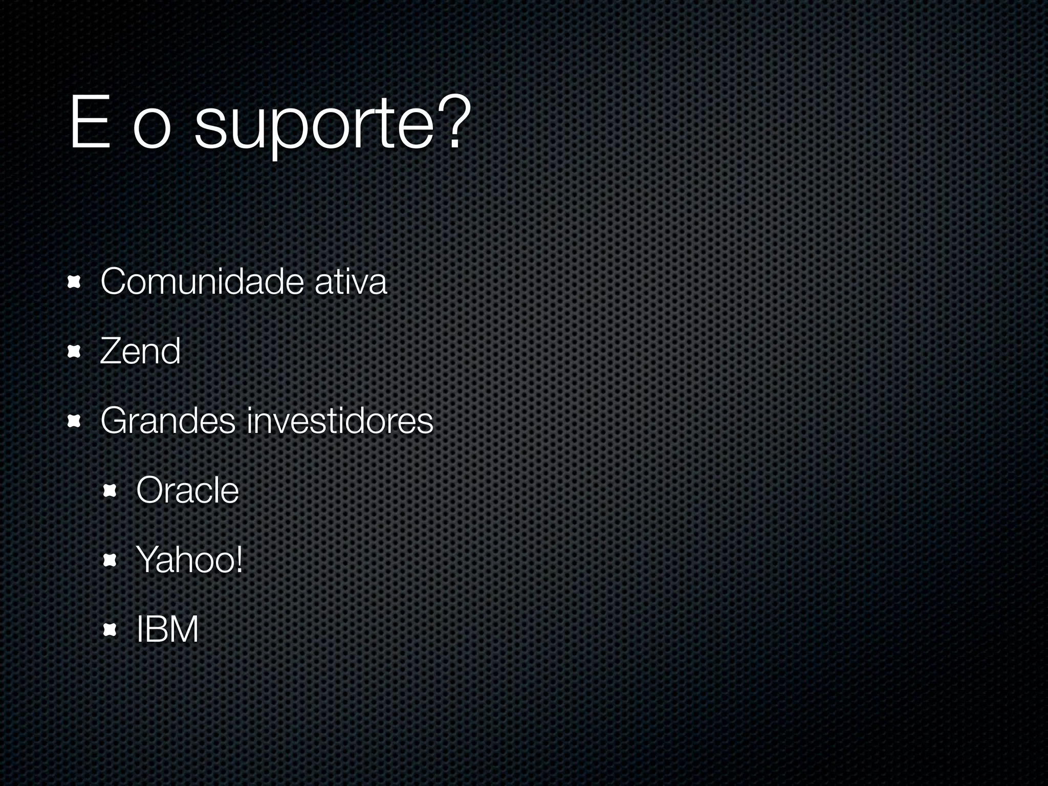PHP para aplicações Web de grande porte
