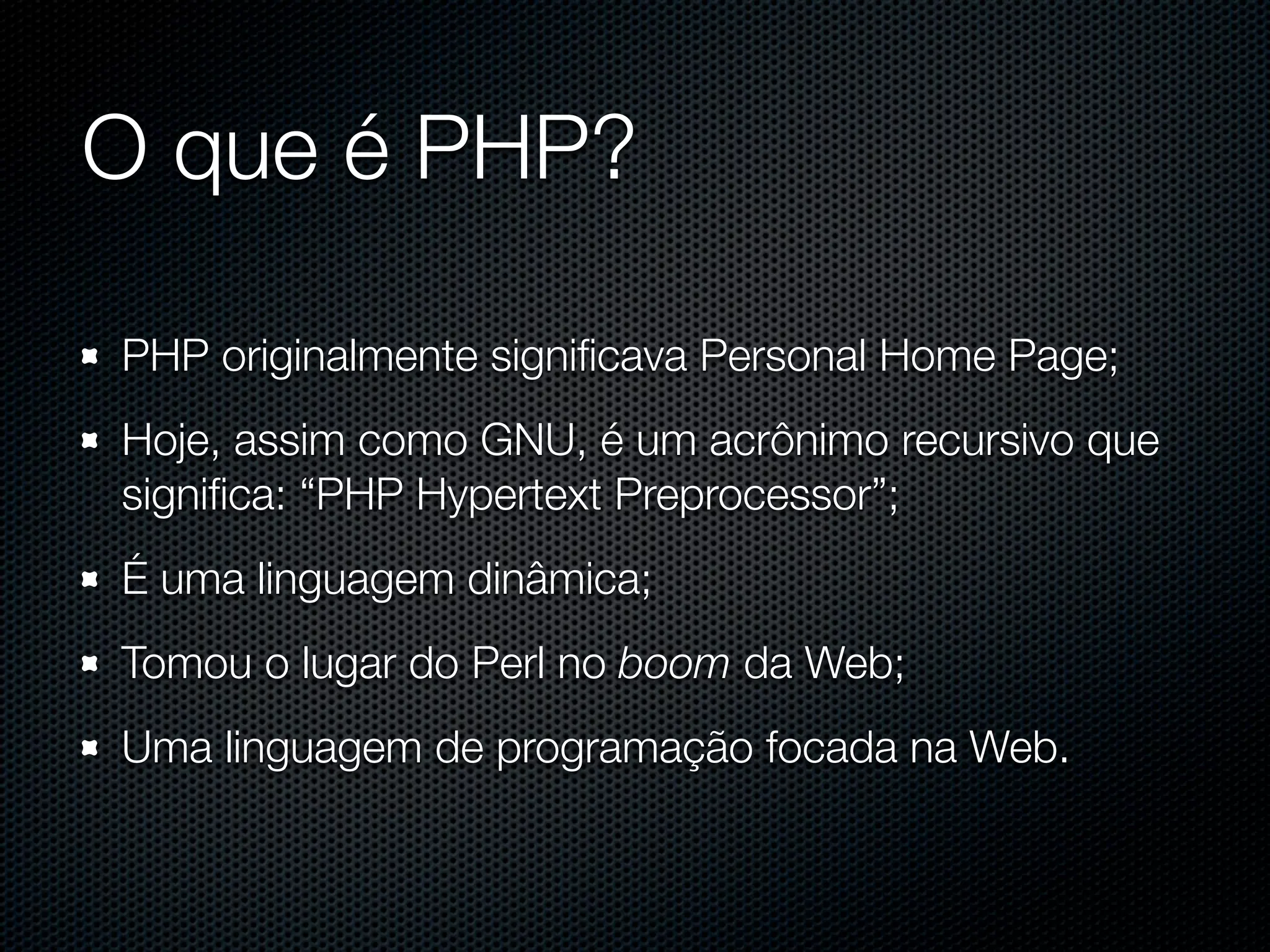 PHP para aplicações Web de grande porte