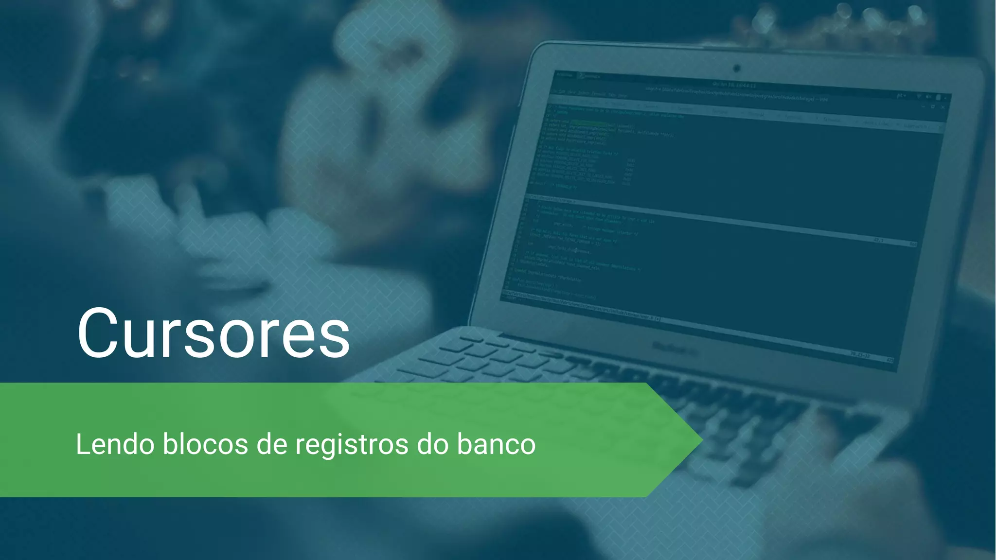 Cursores Lendo blocos de registros do banco 