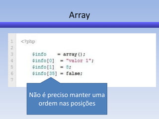 Array




Não é preciso manter uma
  ordem nas posições
 