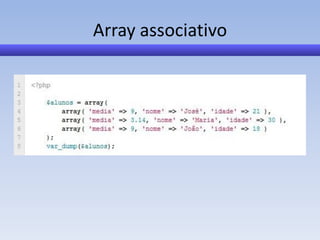 Array associativo
 