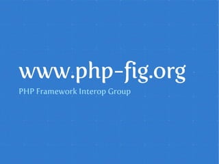 3/37 | PHP_FIG-14D02 | © 2014 OSInet
 