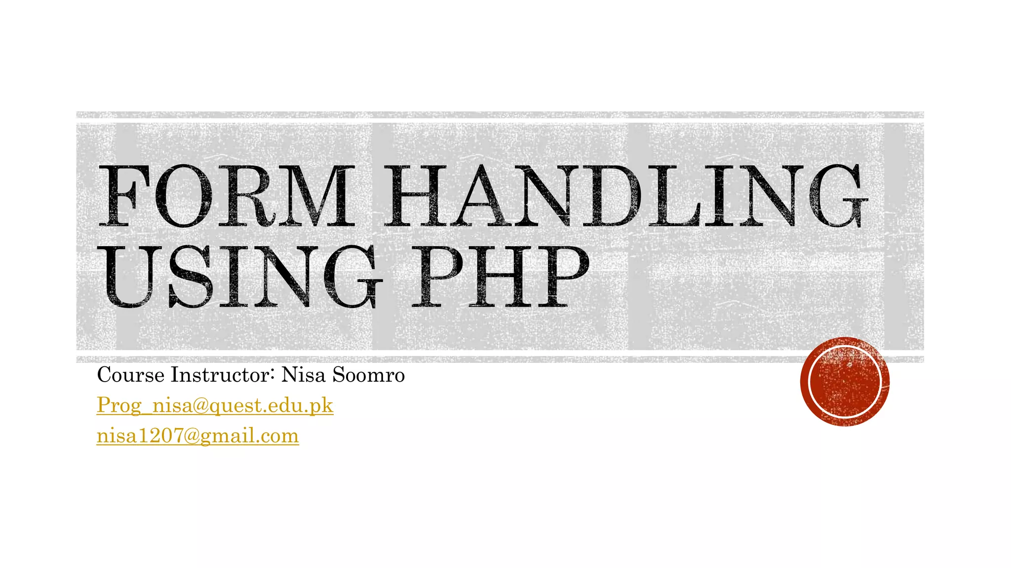 Form Handling using PHP | PPT