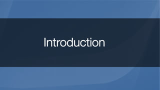 Introduction
 