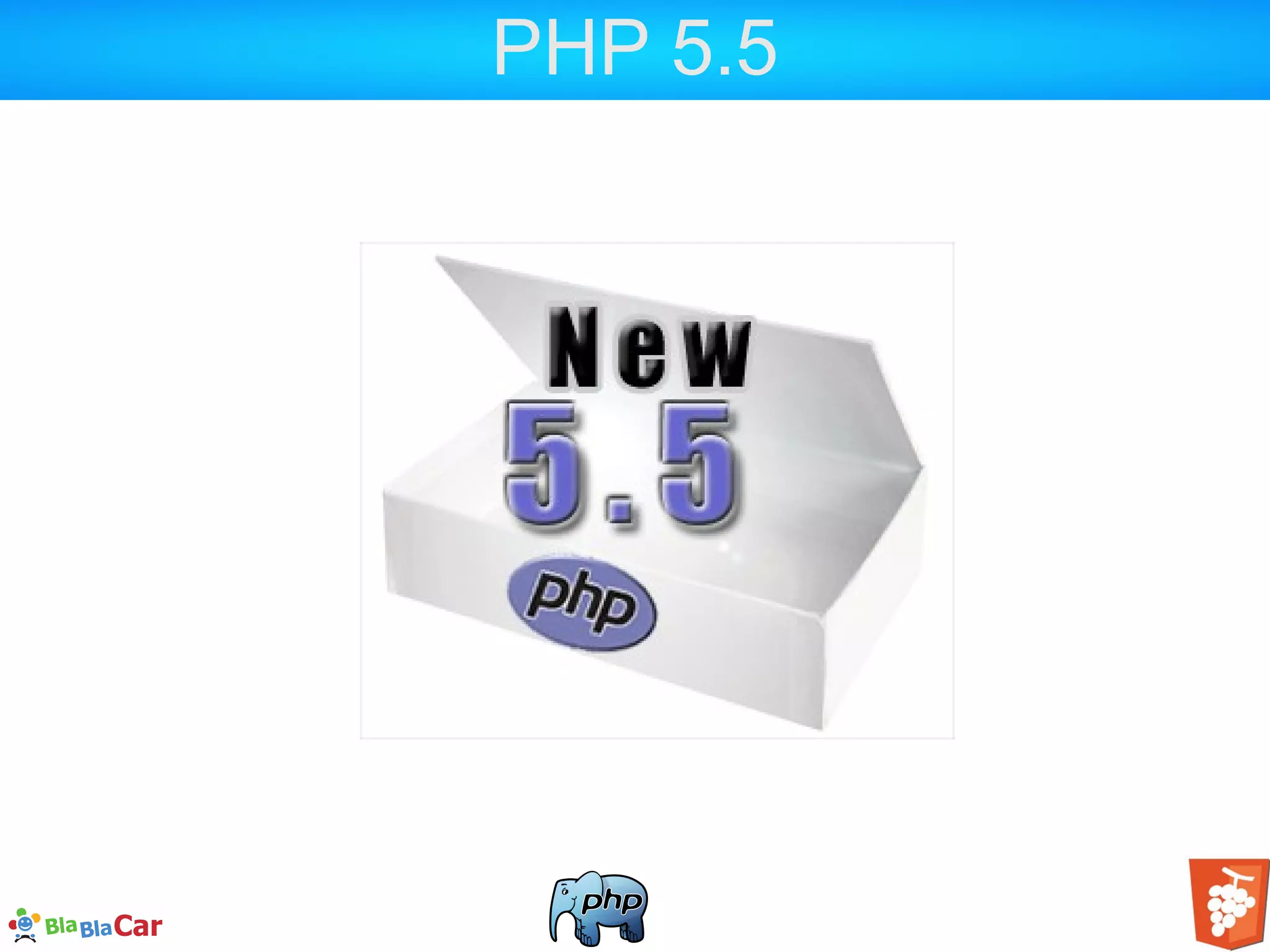 PHP 5.5 