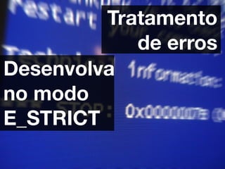 PHP Jedi - Boas Práticas e Alta Performance