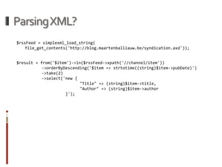 LinqToZendDbclass EmployeeTable extends Zend_Db_Table {    protected $_name = 'employees'; // table name    protected $_primary = 'Id';}$employeeTable = new EmployeeTable(array('db' => $db));$employeeTable->setRowClass('Employee');$result = from('$employee')->in($employeeTable)       ->where('$employee => substr($employee->Name, 0, 4) == "Bill"')       ->select('new {               "Name" => $employee->Name,               "Email" => $employee->Email             }');Array(    [0] => stdClass Object        (            [Name] => Bill            [Email] => bill.a@example.com        )    [1] => stdClass Object        (            [Name] => Bill            [Email] => bill.g@example.com        ))