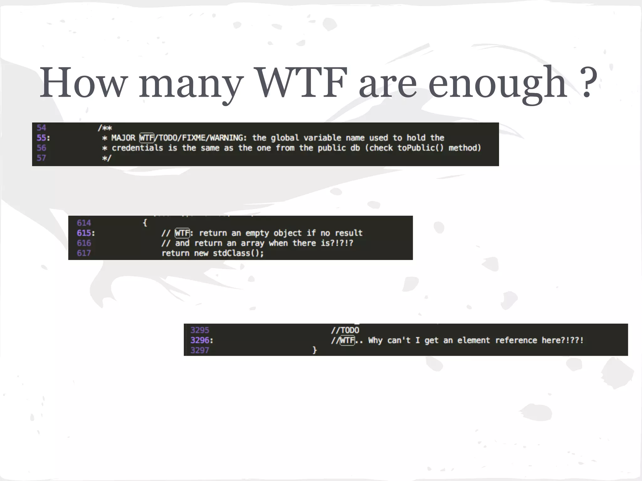 How many WTF are enough ?
 