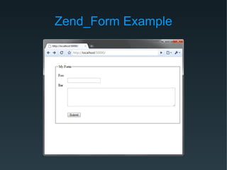 Zend_Form Example
 