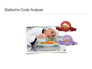 Statische Code Analyse
 