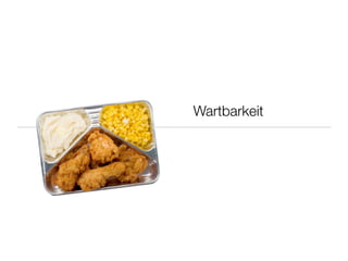 Wartbarkeit
 