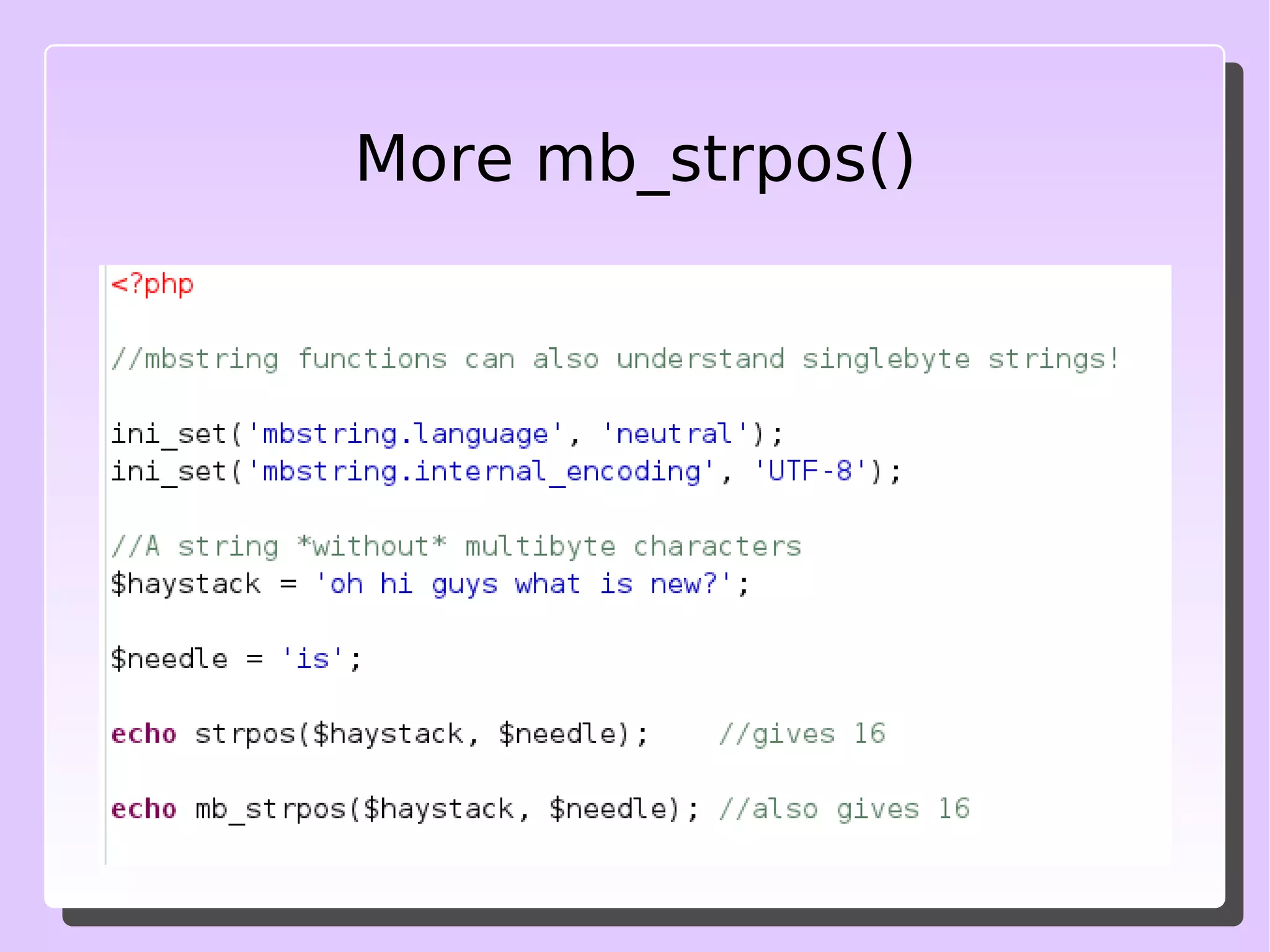 Some key directives for mbstring mbstring.internal_encoding 