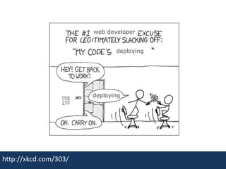 http://xkcd.com/303/