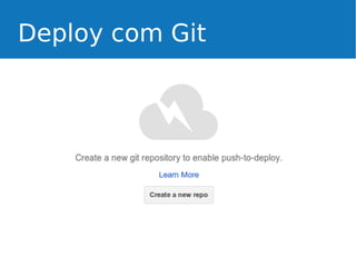 Deploy com Git

 