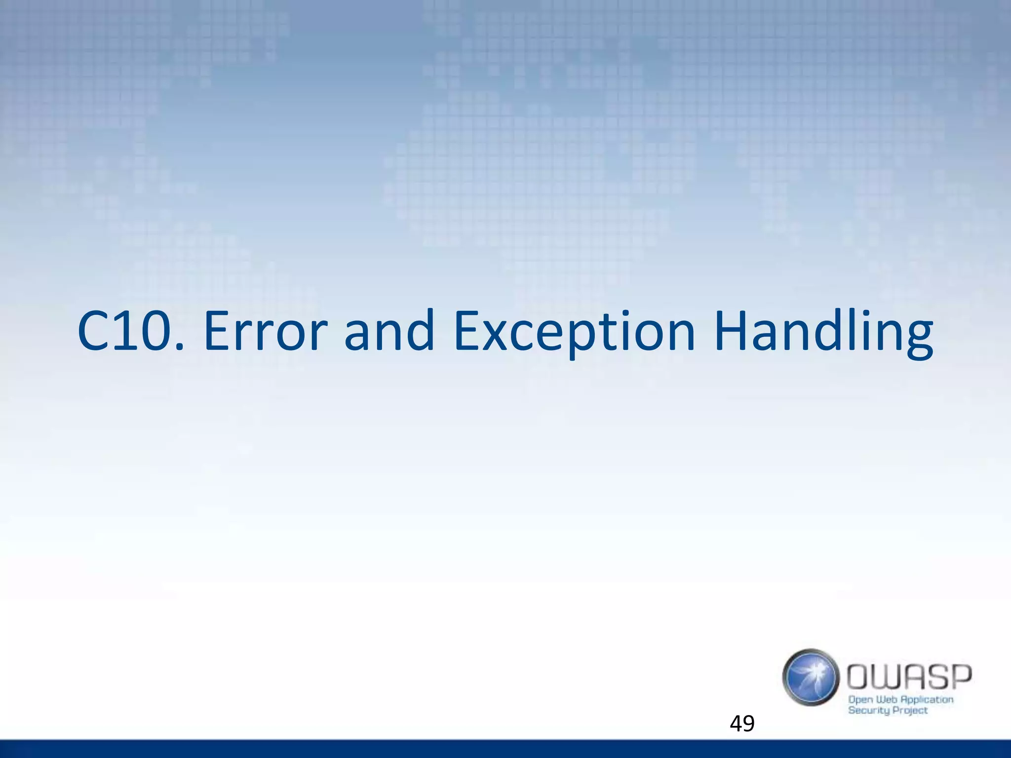 C10. Error and Exception Handling
49
 
