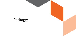 Packages
 