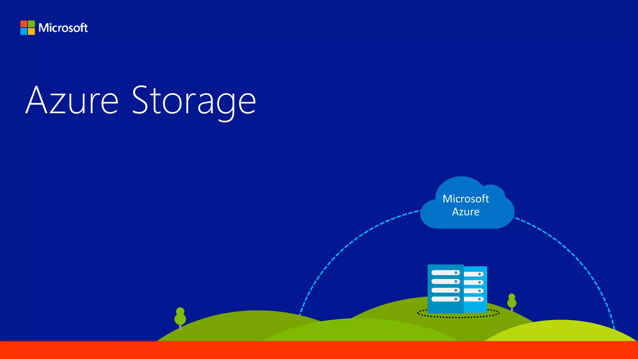 Azure Storage
 