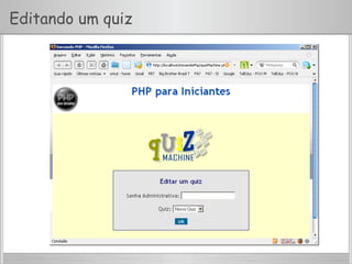 Editando um quiz
 