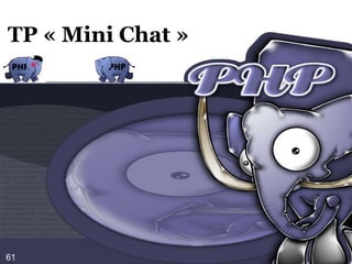 is_empty() or empty() : indique qu’un champ d’un formulaire a été rempli ou non.60