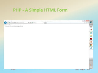 PHP - A Simple HTML Form
 