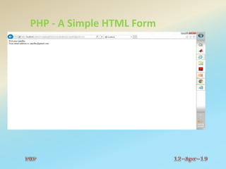 PHP - A Simple HTML Form
 