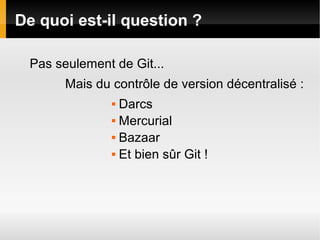 Git ou le renouveau du contrôle de version