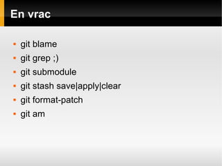 Git ou le renouveau du contrôle de version