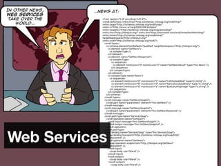 Web Services
 