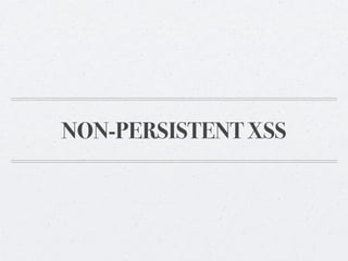NON-PERSISTENT XSS