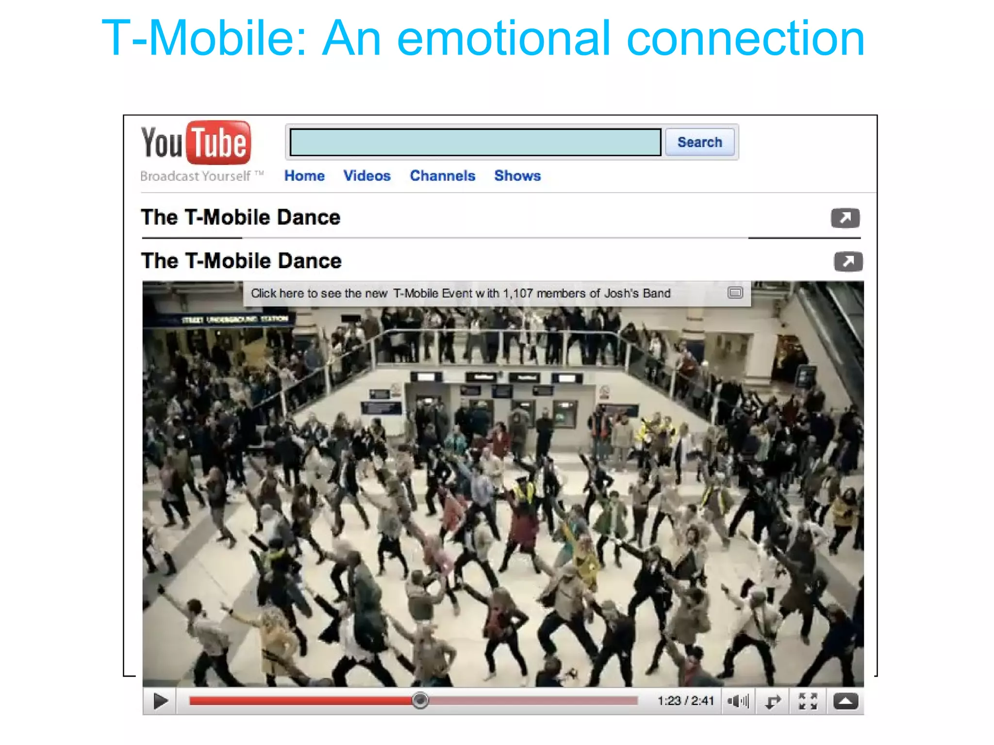 The T-Mobile Dance T-Mobile: An emotional connection  